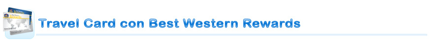 Travel Card e Best Western Rewards